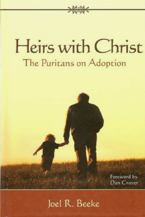 Cover of Heirs With Christ by Joel R. Beeke